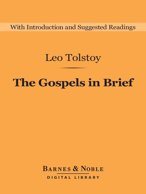 Title details for The Gospels in Brief by Leo Tolstoy - Available
